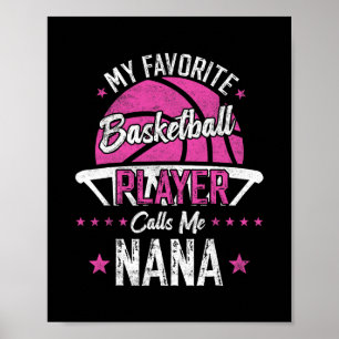 Affiche Mon joueur de basket préféré m'appelle Nana Drôle