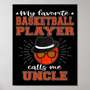 Affiche Mon joueur de basket préféré m'appelle oncle - Sp