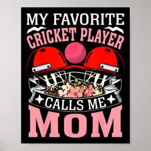 Affiche Mon Joueur De Cricket Favori M'appelle Maman De Cr