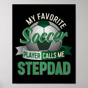Affiche Mon Joueur De Football Favori M'appelle Beau-père