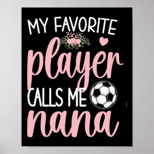 Affiche Mon Joueur De Football Favori M'appelle Nana Grand