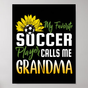 Affiche Mon Joueur De Football Préféré M'appelle Grand-mèr