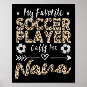 Affiche Mon Joueur De Football Préféré M'appelle Nana Socc