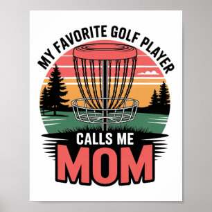 Affiche Mon Joueur de Golf Favori M'appelle Maman Fierté S