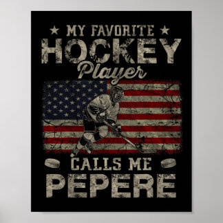 Affiche Mon Joueur De Hockey Favori M'Appelle Pepere Père