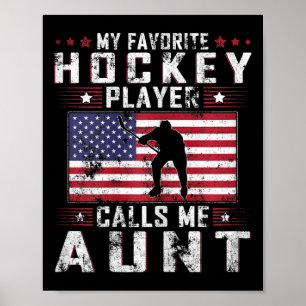 Affiche Mon Joueur De Hockey Favori M'Appelle Tante Fête D