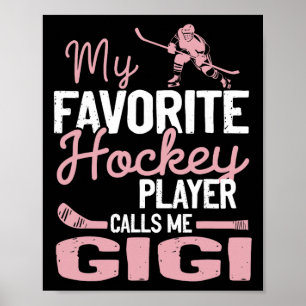 Affiche Mon joueur de hockey préféré m'appelle Gigi Pla Ho