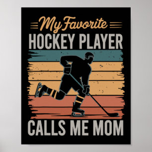 Affiche Mon joueur de hockey préféré m'appelle maman Rétro