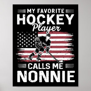 Affiche Mon joueur de hockey préféré m'appelle Nonnie Drap