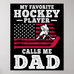 Affiche Mon Joueur De Hockey Préféré M'appelle Papa Drapea