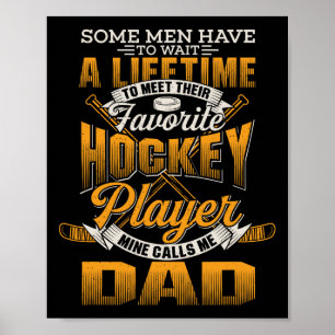 Affiche Mon joueur de hockey préféré m'appelle papa - Hock