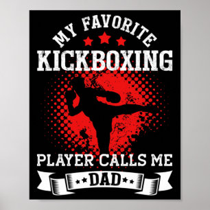 Affiche Mon joueur de kickboxing préféré m'appelle Papa Ki