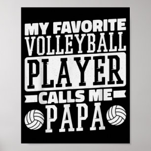 Affiche Mon Joueur De Volley-ball Préféré M'Appelle Papa F