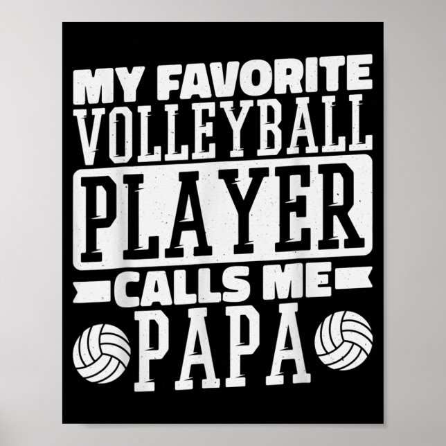 Affiche Mon Joueur De Volley-ball Préféré M'Appelle Papa F (Devant)