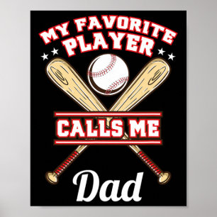 Affiche Mon Joueur Favori M'appelle Papa Baseball