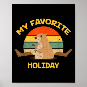 Affiche Mon jour férié préféré Ground Hog Funny Groundhog