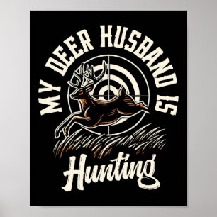 Affiche Mon mari cerf chasse