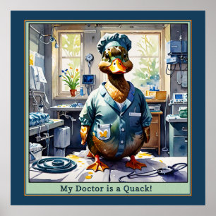 Affiche Mon médecin est un canard en queue de paille