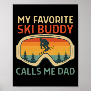 Affiche Mon meilleur pote de ski m'appelle Papa Drôle de p