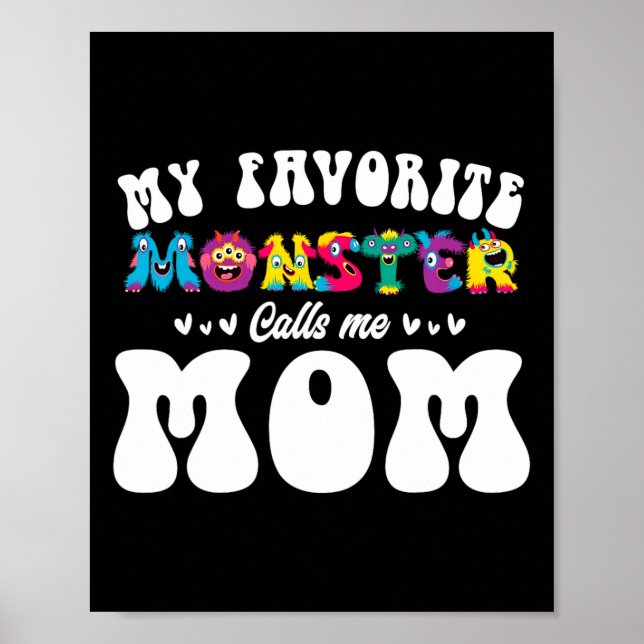 Affiche Mon Monstre Favori M'Appelle Maman Fun Mère Hallow (Devant)