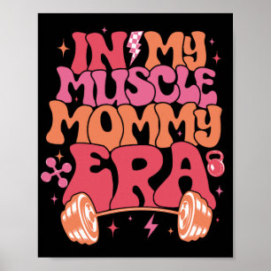 Affiche Mon Muscle Maman Era Amusante maman Gymer Joyeux M