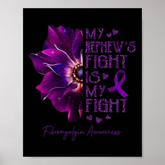 Affiche Mon Nephew's Fight Is My Fight Anemone Fibromyalgi (Devant)