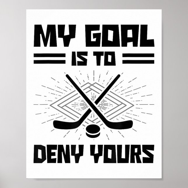 Affiche Mon objectif est de nier celui de joueur de hockey (Devant)