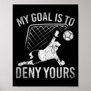 Affiche Mon objectif est de nier le tien Drôle de joueur d