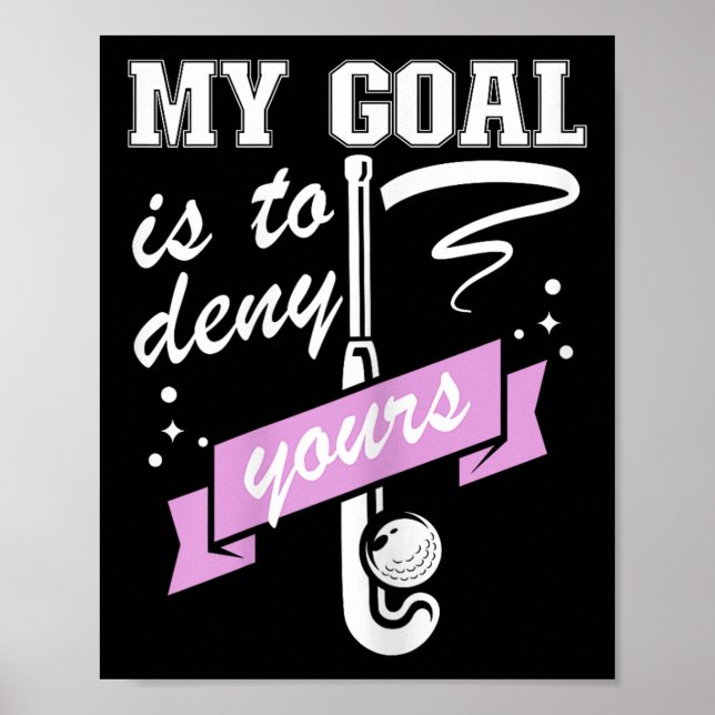 Affiche Mon objectif est de nier le vôtre - Gardien de but (Devant)