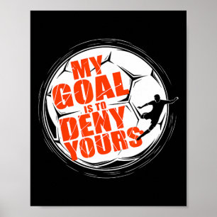 Affiche Mon objectif est de nier votre maillot de football