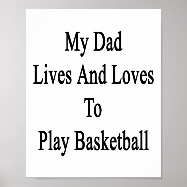 Affiche Mon papa vit et adore jouer au basket  (Devant)