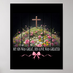 Affiche Mon Péché Était Grand Il Est Ressuscité Coquette P
