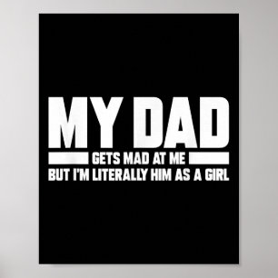 Affiche Mon Père Est Fâché Contre Moi, Mais Je Suis Littér
