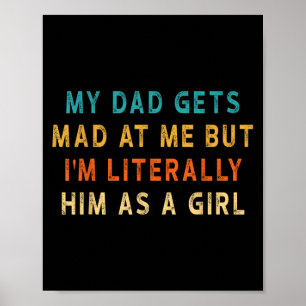 Affiche Mon Père Est Fâché Contre Moi, Mais Je Suis Littér