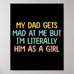 Affiche Mon Père Est Fâché Contre Moi, Mais Je Suis Littér