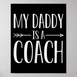 Affiche Mon Père Est Un Citation De Coach Fils Ou Fille Di