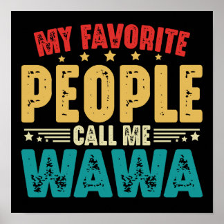 Affiche Mon peuple favori m'appelle la Fête des Mères Wawa