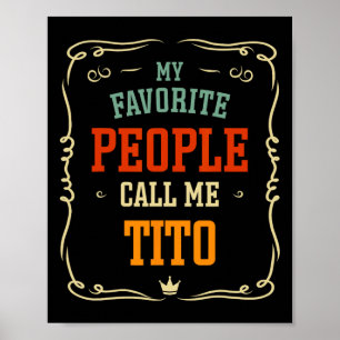 Affiche Mon peuple favori m'appelle Tito Père &# ; s Jour