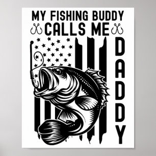 Affiche Mon pote de pêche m'appelle Papa Drapeau américain