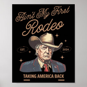 Affiche Mon premier cow-boy Trump en rodéo qui ramène l'Am