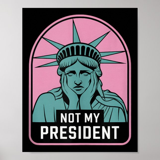 Affiche Mon président n'empêche pas Trump de résister à l' (Devant)
