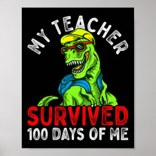 Affiche Mon Professeur A Survécu 100 Jours De Moi 100 Jour