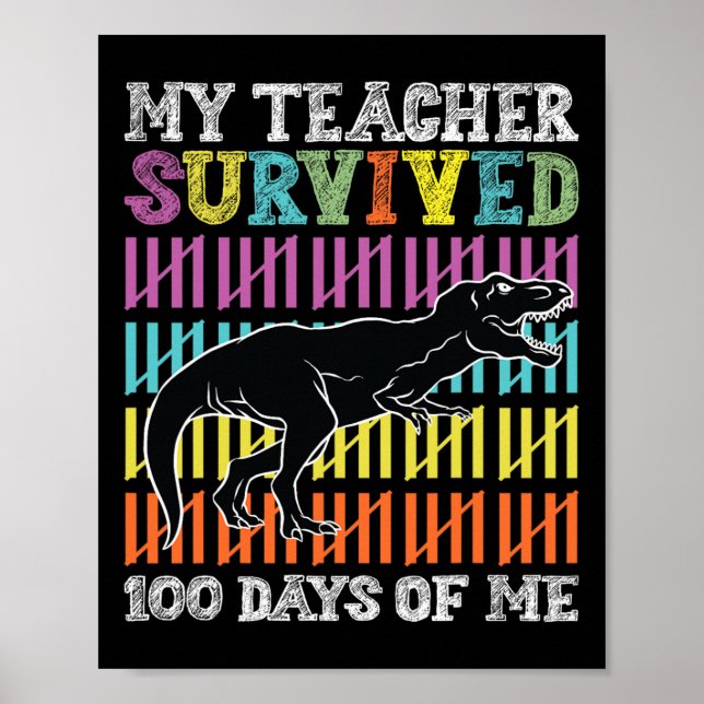 Affiche Mon Professeur A Survécu 100 Jours De Moi Dinosaur (Devant)