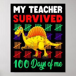 Affiche Mon professeur a survécu 100 jours de moi Dinosaur