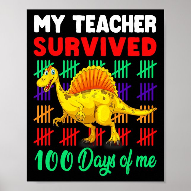 Affiche Mon professeur a survécu 100 jours de moi Dinosaur (Devant)