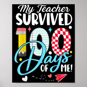 Affiche Mon professeur a survécu 100 jours de moi drôle éc