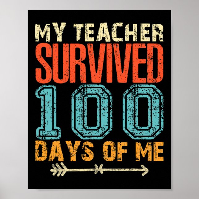 Affiche Mon Professeur A Survécu 100 Jours De Moi Fun 100  (Devant)