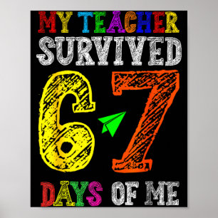 Affiche Mon professeur a survécu 67 jours de mes étudiants