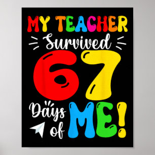 Affiche Mon professeur a survécu 67 jours de mes étudiants