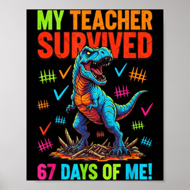 Affiche Mon professeur a survécu 67 jours d'école 67 Meme  (Devant)